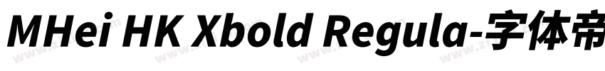 MHei HK Xbold Regula字体转换